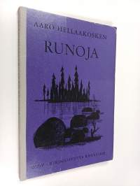 Aaro Hellaakosken runoja