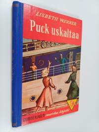 Puck uskaltaa : nuorisonromaani