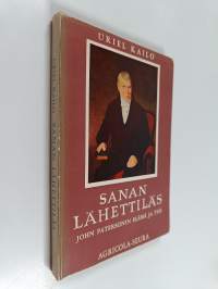 Sanan lähettiläs : John Patersonin elämä ja työ