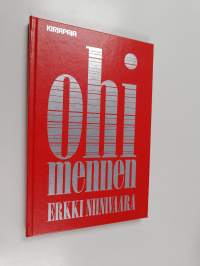 Ohimennen : kertomuksia