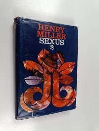 Sexus 2 : ruusuinen ristiinnaulitseminen