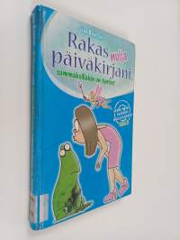 Rakas nuija päiväkirjani, sammakoillakin on tunteet