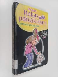 Rakas nuija päiväkirjani, nerous on yliarvostettua
