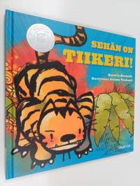 Sehän on tiikeri!