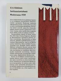 Sotilasasiamiehenä Moskovassa 1939