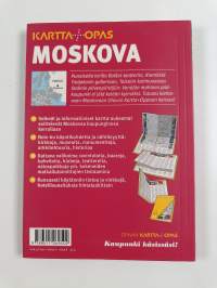 Moskova : kartta + opas : nähtävyydet, ostokset, ravintolat, menopaikat