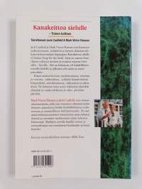 Kanakeittoa sielulle : toinen kattaus : virkistäviä ja rohkaisevia kertomuksia