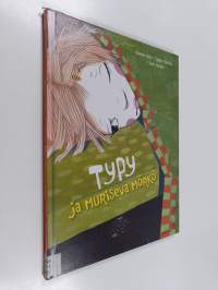Typy ja muriseva mörkö