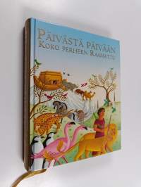 Päivästä päivään : koko perheen Raamattu