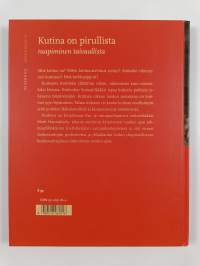 Kutina on pirullista, raapiminen taivaallista : kutinasta, sen syistä ja hoidoista (signeerattu)