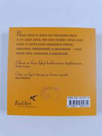Onhan niistä iloakin : naisten kertomaa