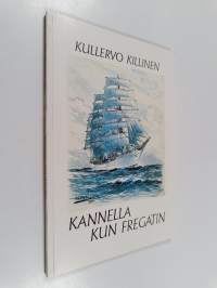 Kannella kun fregatin