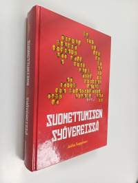 Suomettumisen syövereissä