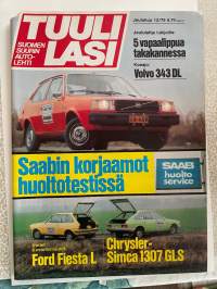 Tuulilasi 1976 nr 12, Volvo 343, Saabin korjaamot huoltotestissä, Audi 80 GLS koeajo, Torino 1976