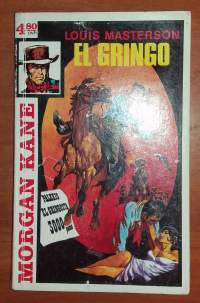 Morgan Kane 38 El Gringo