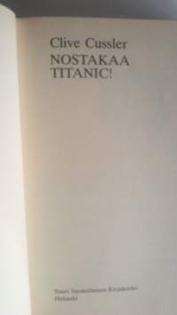 Nostakaa Titanic!