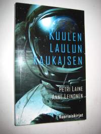 Kuulen laulun kaukaisen