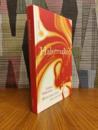 Haluttaako : seksuaalisen halun ääriviivoja