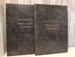 Talvisota Ilkan sivuilla 1939-1940 ja Jatkosota Ilkan sivuilla 1941-1944