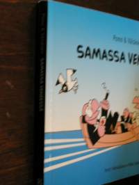 Samassa veneessä