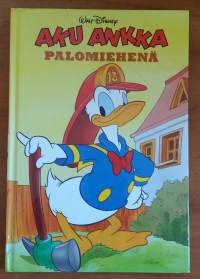 Aku Ankka palomiehenä