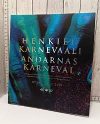 Henkien karnevaalit, Andarnas karneval