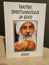 Tantra, spirituaalisuus ja seksi