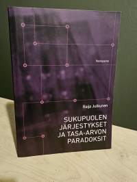 Sukupuolen järjestykset ja tasa-arvon paradoksit