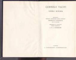 Cornelii Taciti Opera Minora, 1939.  Kokoelma roomalaisen historioitsijan Tacituksen pienempiä teoksia.