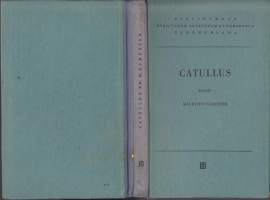 Catulli Veronensis liber - Carmina (116 runoa). 1949