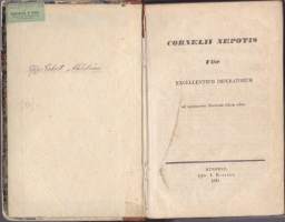 Cornelii Nepotis vitae excellentium Imperatorum,1845. Kuopiossa painettu kirja.