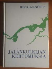 Jalankulkijan kertomuksia