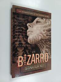 The Bizarro Starter Kit - An Introduction to the Bizarro Genre