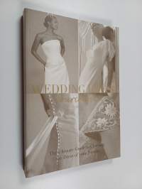 The wedding dress : a sourcebook