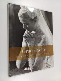 Grace Kelly - Icon of Style to Royal Bride