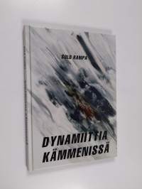 Dynamiittia kämmenissä