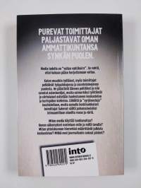 Luokkavallan vahtikoirat : miten suomalaiset toimittajat auttavat eliittiä pysymään eliittinä