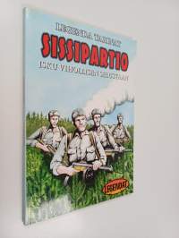Sissipartio : isku vihollisen selustaan