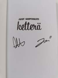 Just sopivasti ketterä : ketterällä kehityksellä kohti parempaa elämää (signeerattu)