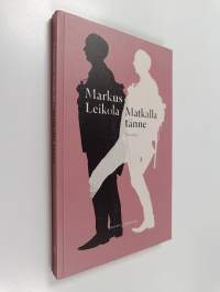 Matkalla tänne : novelleja