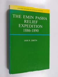 The Emin Pasha Relief Expedition, 1886-1890