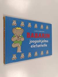 Babarin joogaohjelma elefanteille