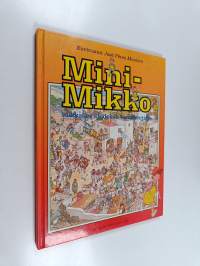 Mini-Mikko seikkailee Uudessa testamentissa