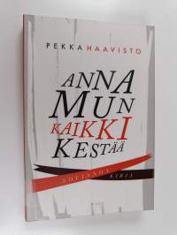 Anna mun kaikki kestää : sovinnon kirja