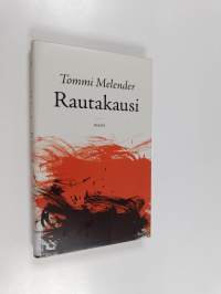 Rautakausi : romaani