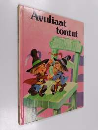 Avuliaat tontut : Grimmin veljesten saduista