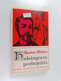Helsingörin perhejuhla ja kaksi muuta salaperäistä tarinaa