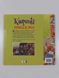 Kaupunki päivällä ja yöllä