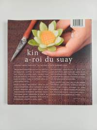 Kin a-roi du suay : thaimaalainen kotiruoka