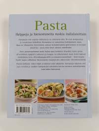 Pasta : helppoja ja hienostuneita ruokia italialaisittain